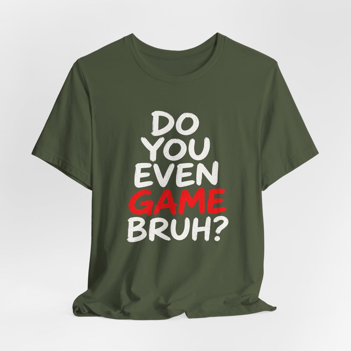 T-Shirt Do You Game T-shirt