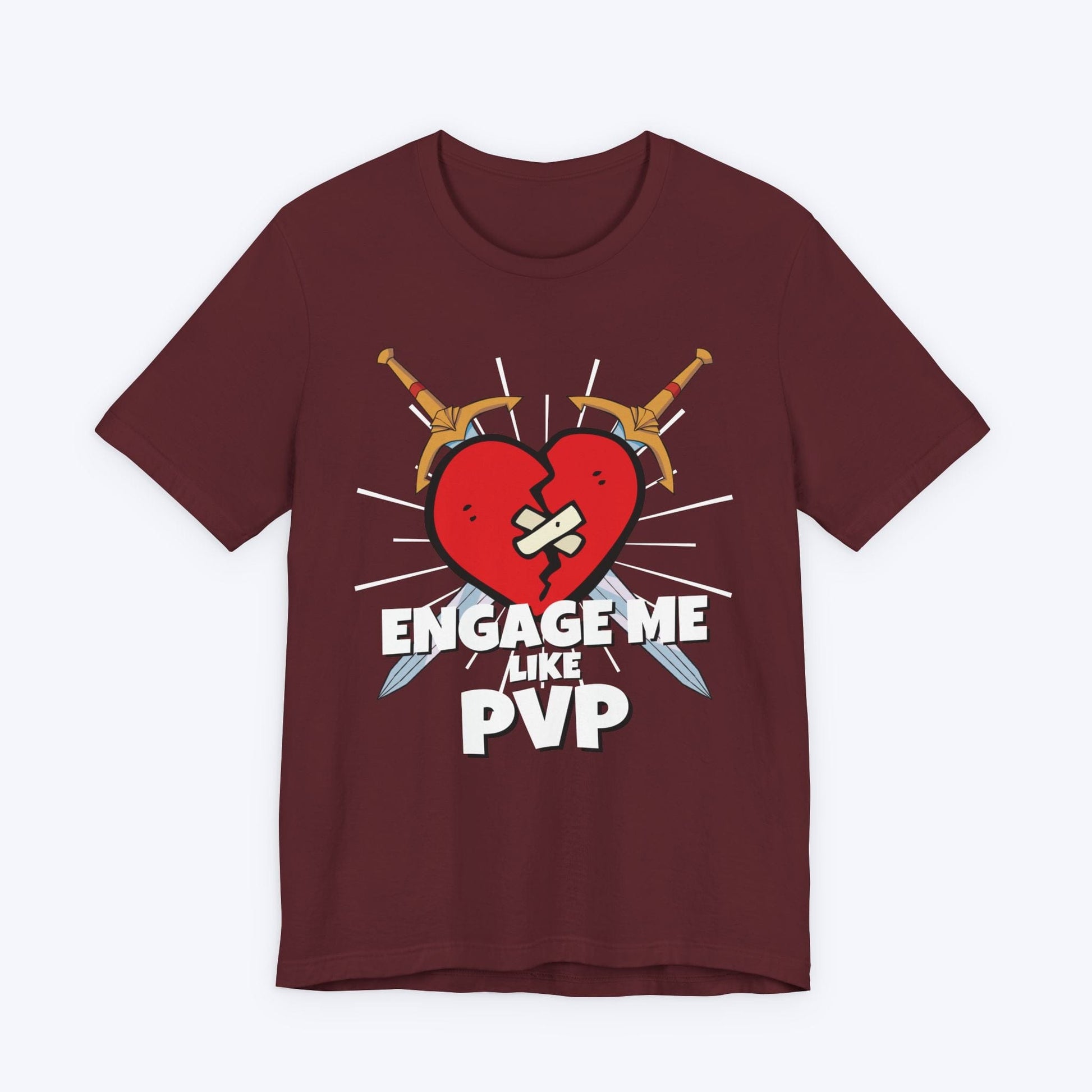 T-Shirt Engage Me Lke PVP T-shirt