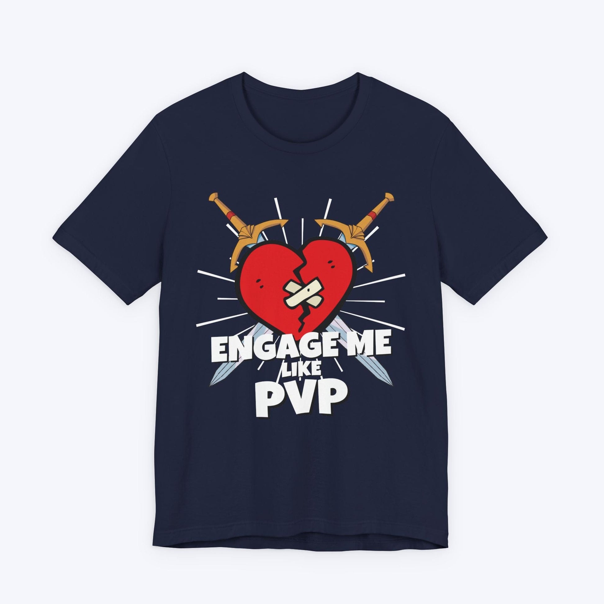 T-Shirt Engage Me Lke PVP T-shirt