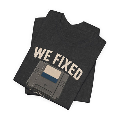 T-Shirt Game Fixer T-shirt