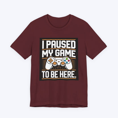 T-Shirt Game Progress on Hold T-shirt