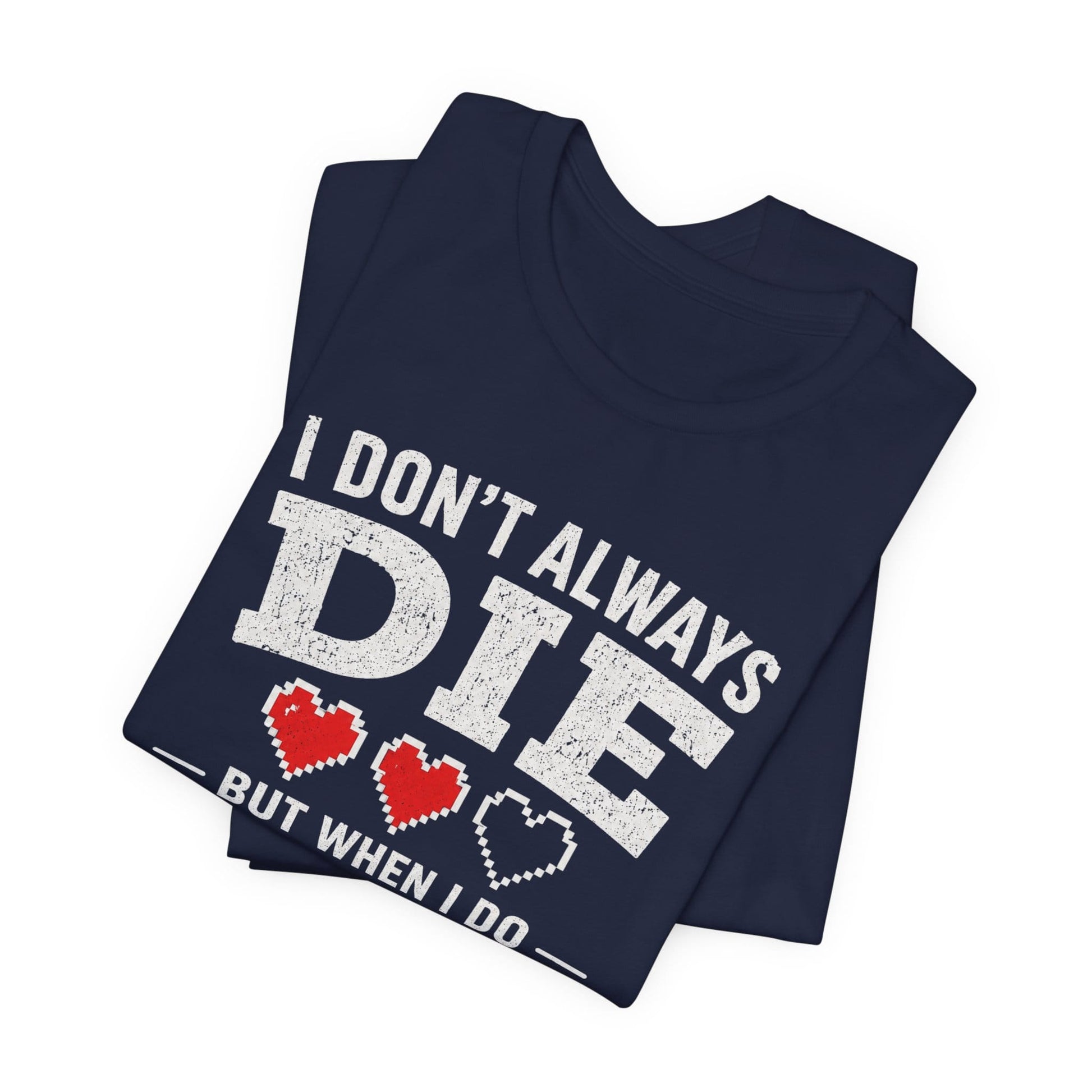 T-Shirt I Don't Learn T-shirt