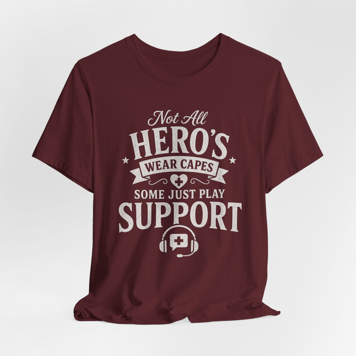 T-Shirt I Play Support T-shirt