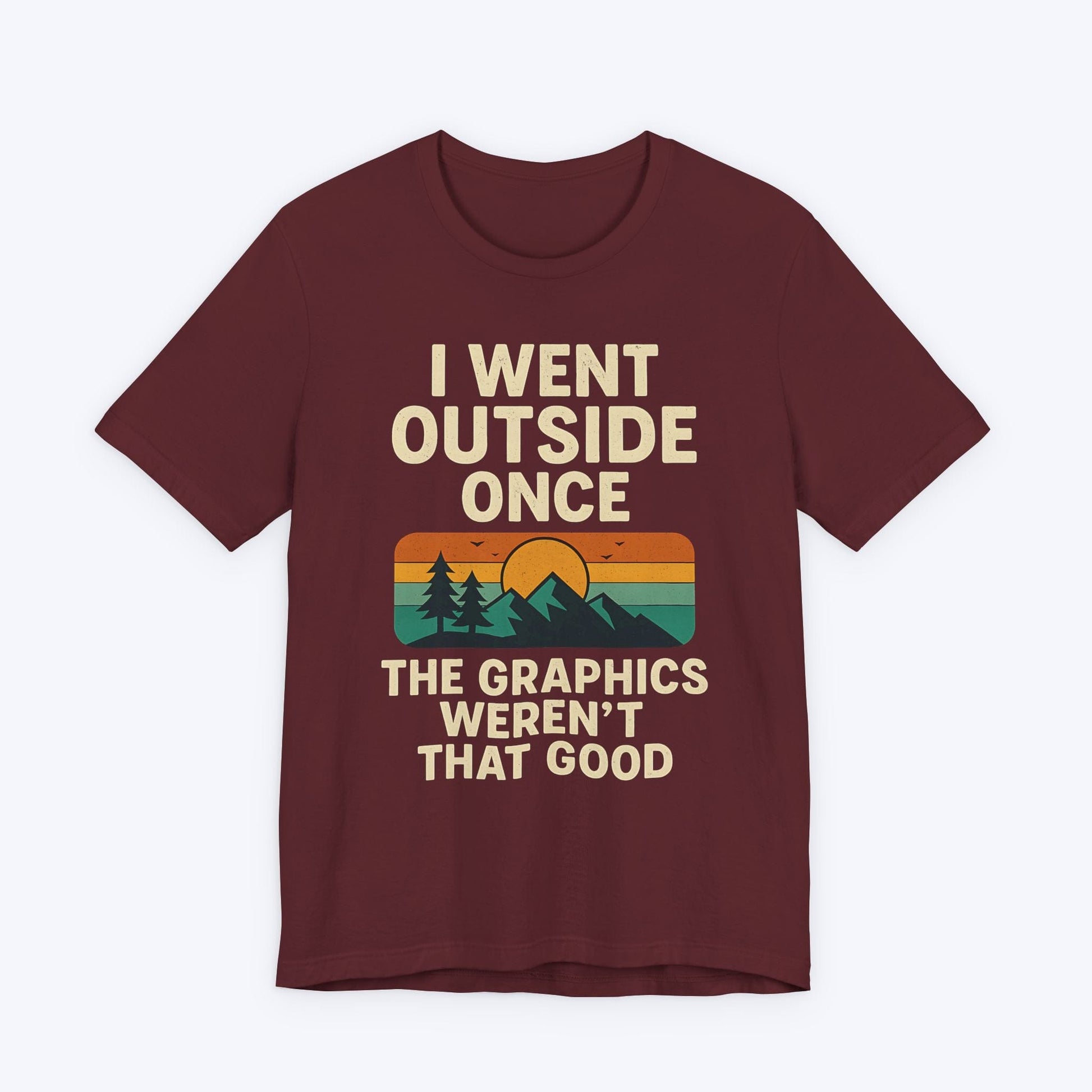 T-Shirt I Tried Nature T-shirt