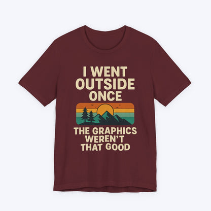 T-Shirt I Tried Nature T-shirt