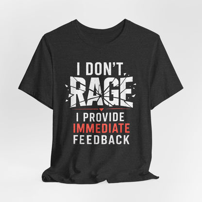 T-Shirt Immediate Feedback T-shirt
