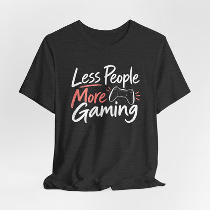 T-Shirt Less People T-shirt