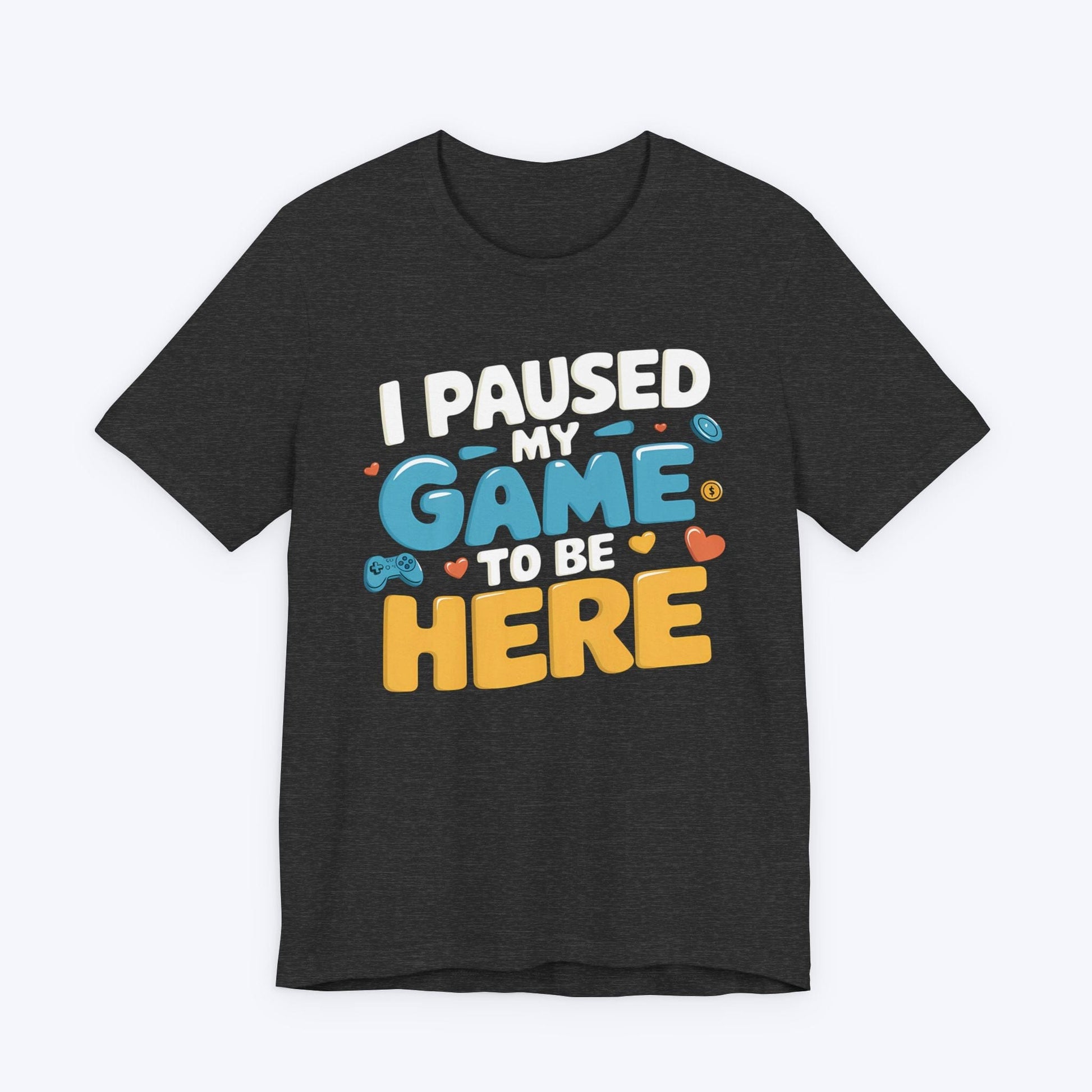 T-Shirt Life > Game (Momentarily) T-shirt