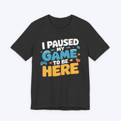 T-Shirt Life > Game (Momentarily) T-shirt
