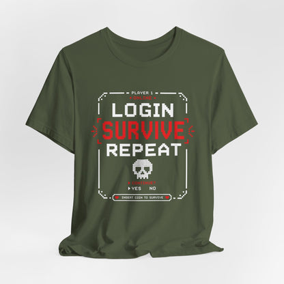 T-Shirt Login Survive Repeat T-shirt