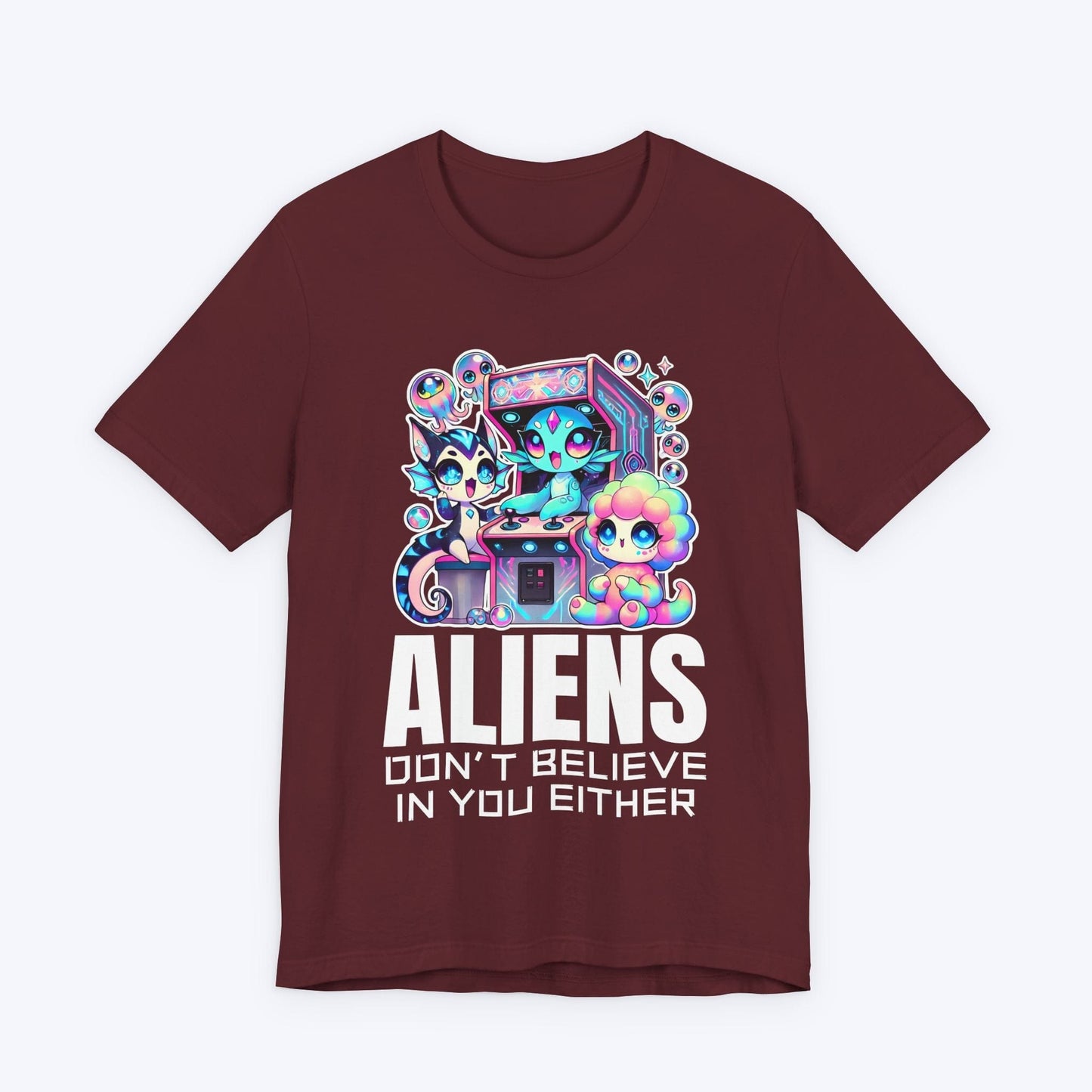 T-Shirt Maroon / S ALIENS Don't Believe In You Either T-shirt
