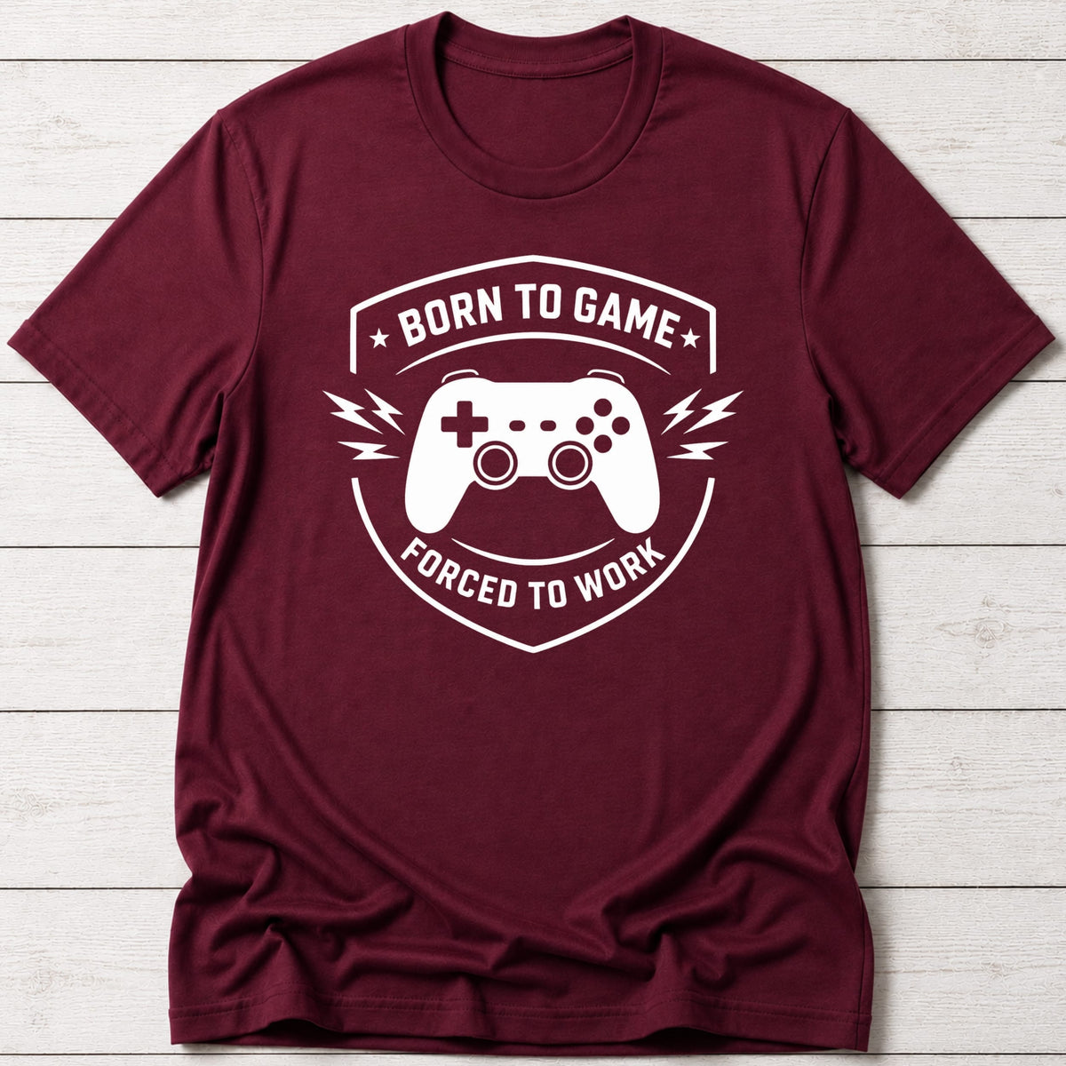 T-Shirt Maroon / S Born to Game T-shirt