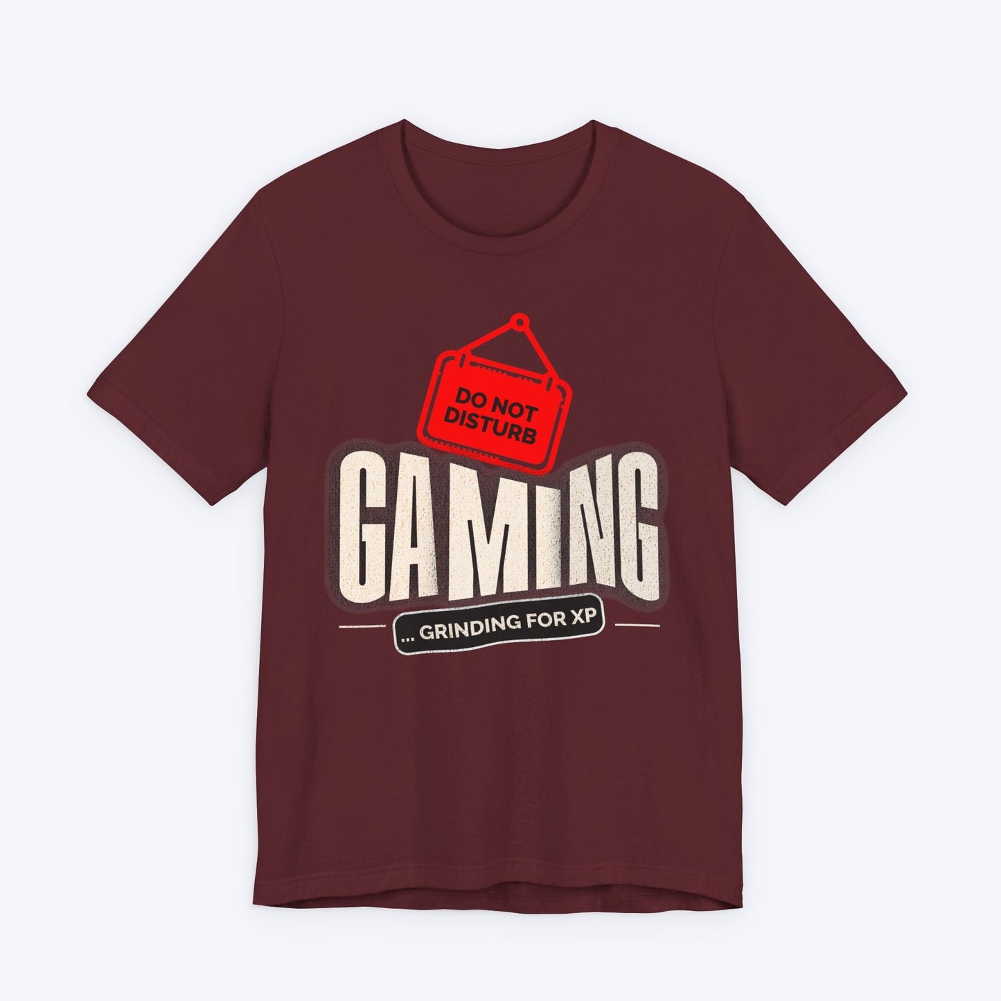 T-Shirt Maroon / S Do Not Disturb: Gaming in Progress T-shirt