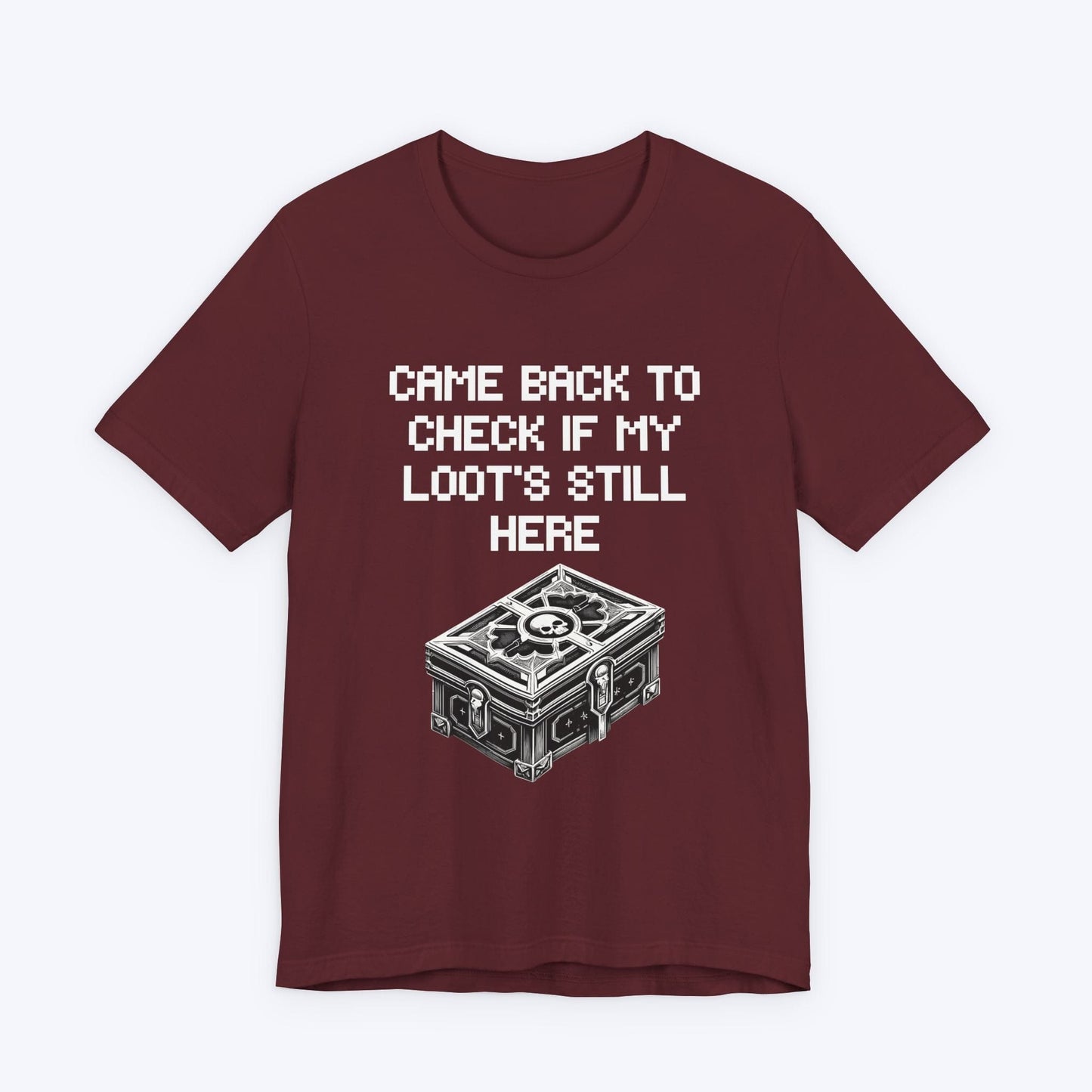 T-Shirt Maroon / S Don't Take My Loot Gamer T-shirt