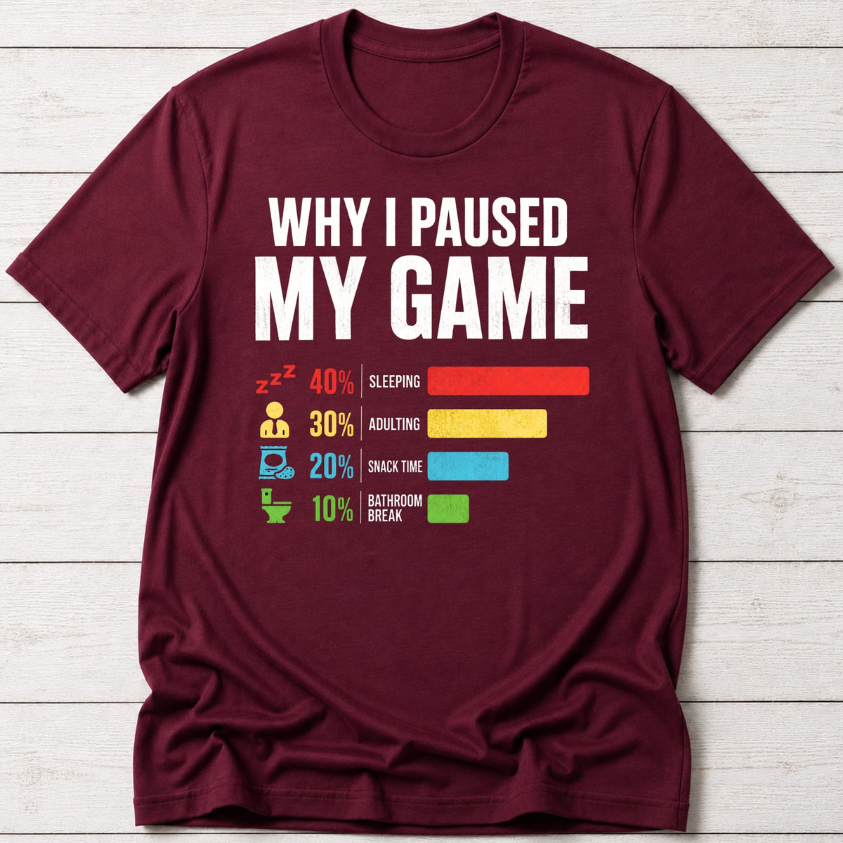 T-Shirt Maroon / S Game Paused T-shirt