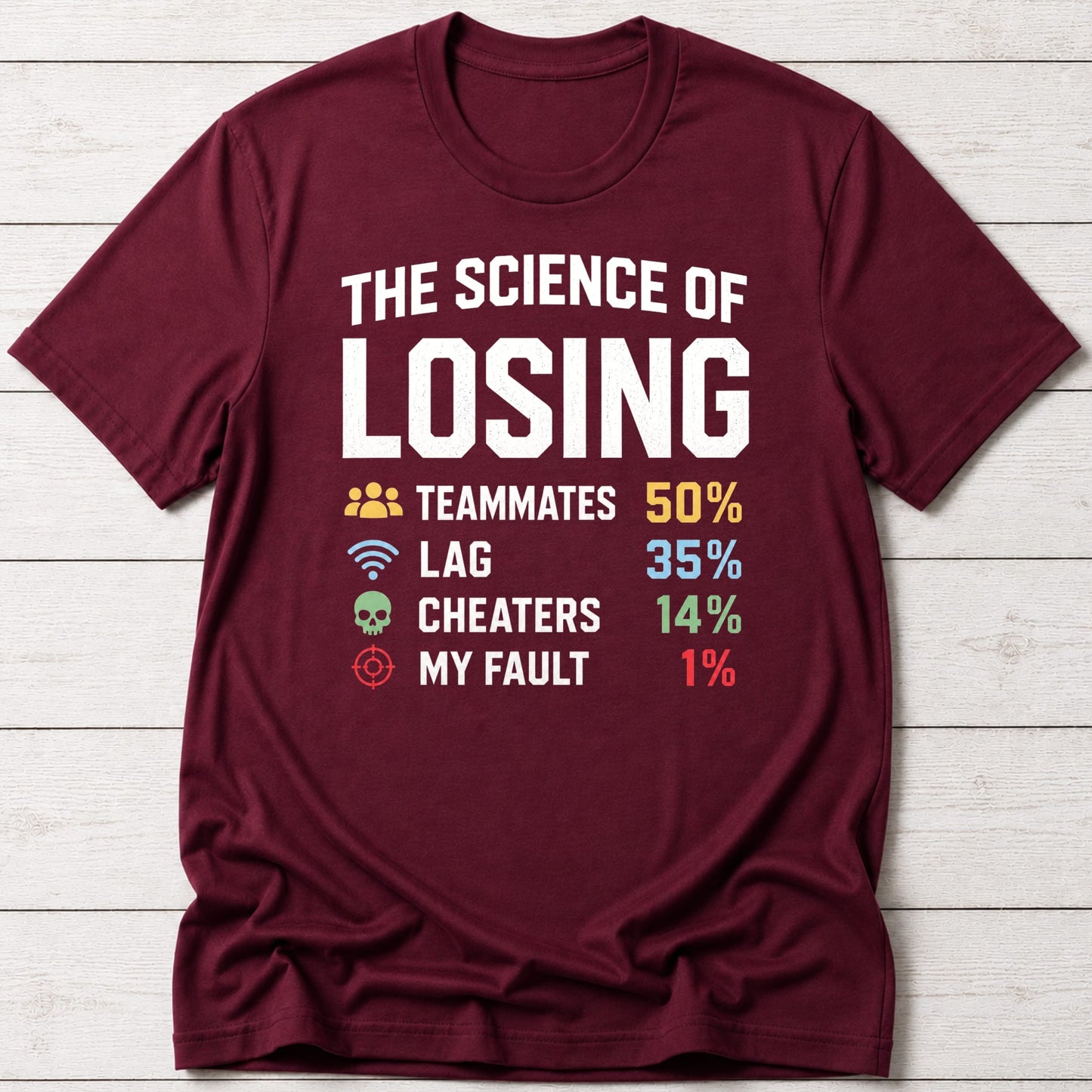 T-Shirt Maroon / S Game Science T-shirt