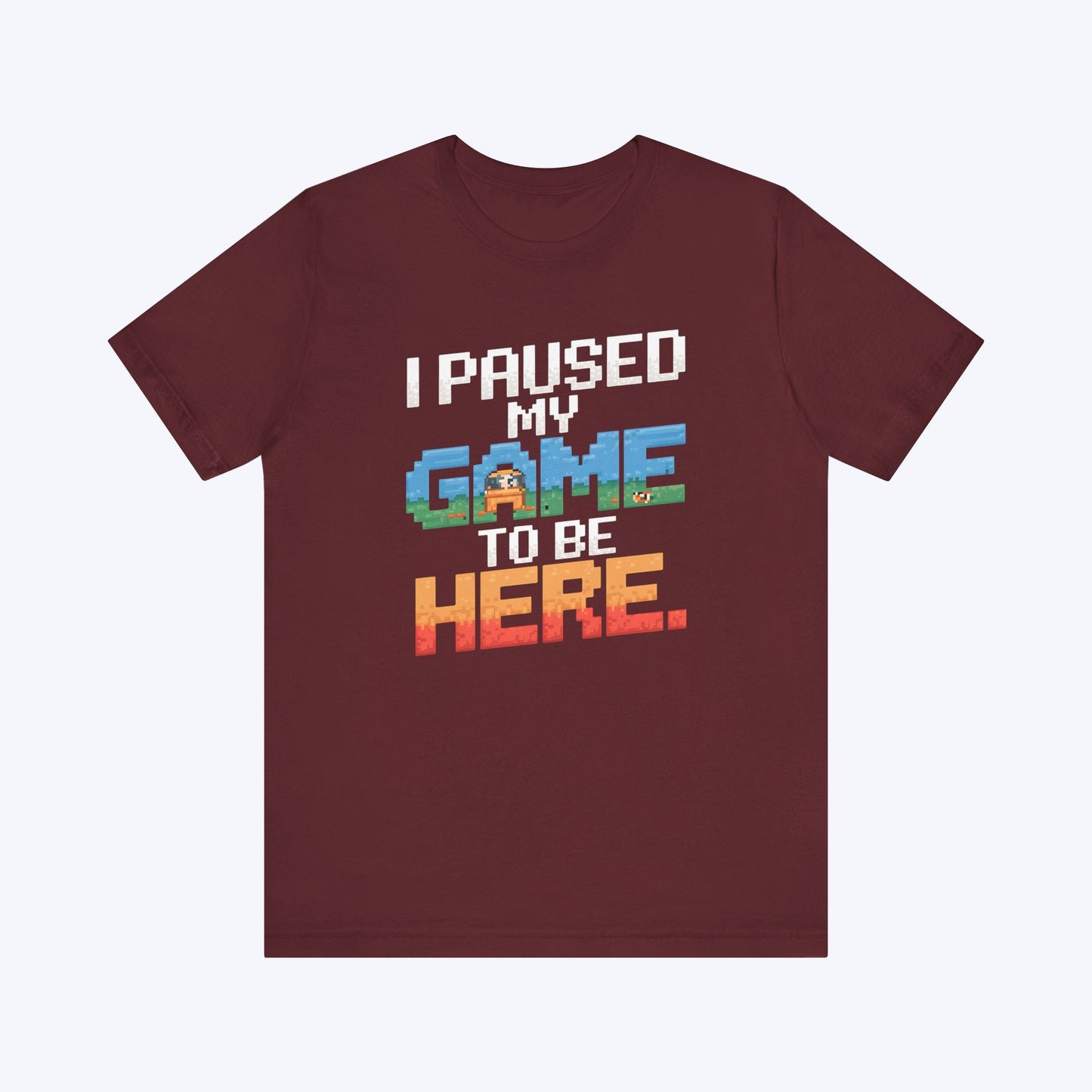 T-Shirt Maroon / S Game Time Interrupted T-shirt