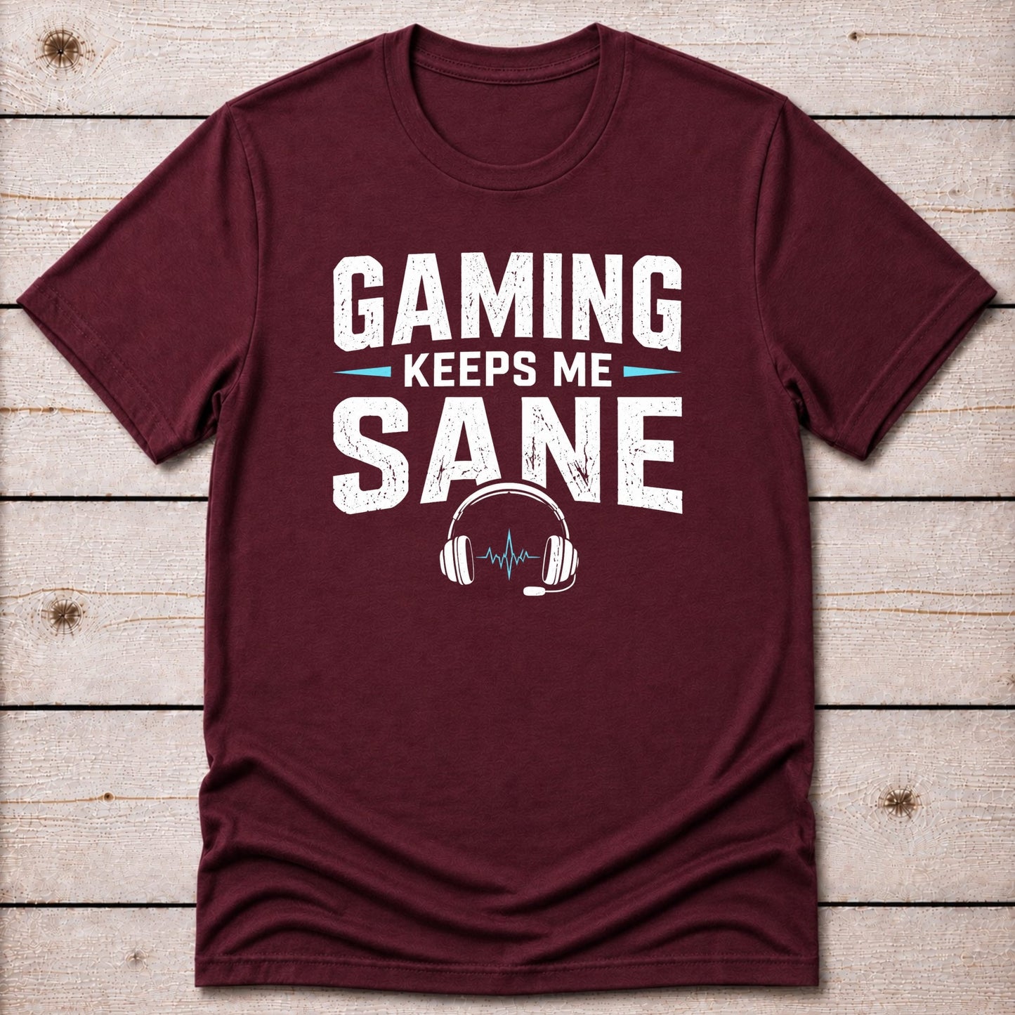 T-Shirt Maroon / S Gamer Sanity T-shirt