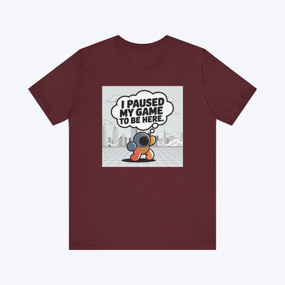 T-Shirt Maroon / S Gaming IRL is Buggy T-shirt