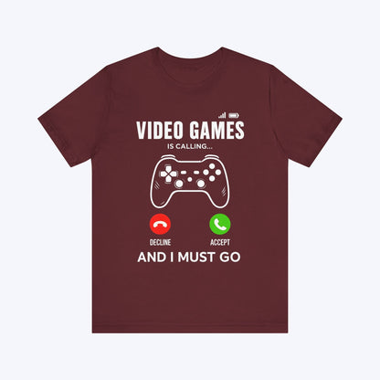 T-Shirt Maroon / S Gaming Is Calling T-shirt