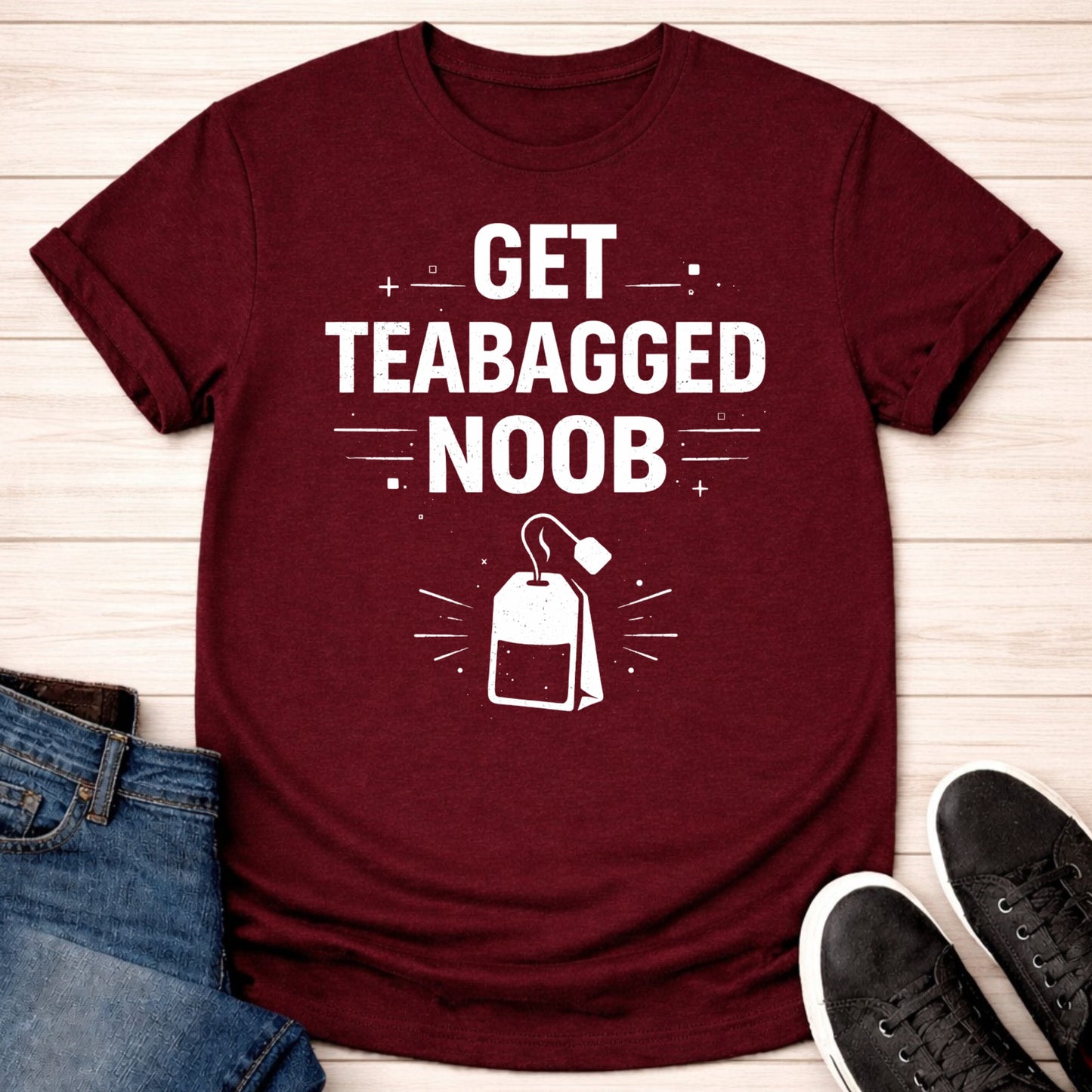 T-Shirt Maroon / S Get Teabagged T-shirt