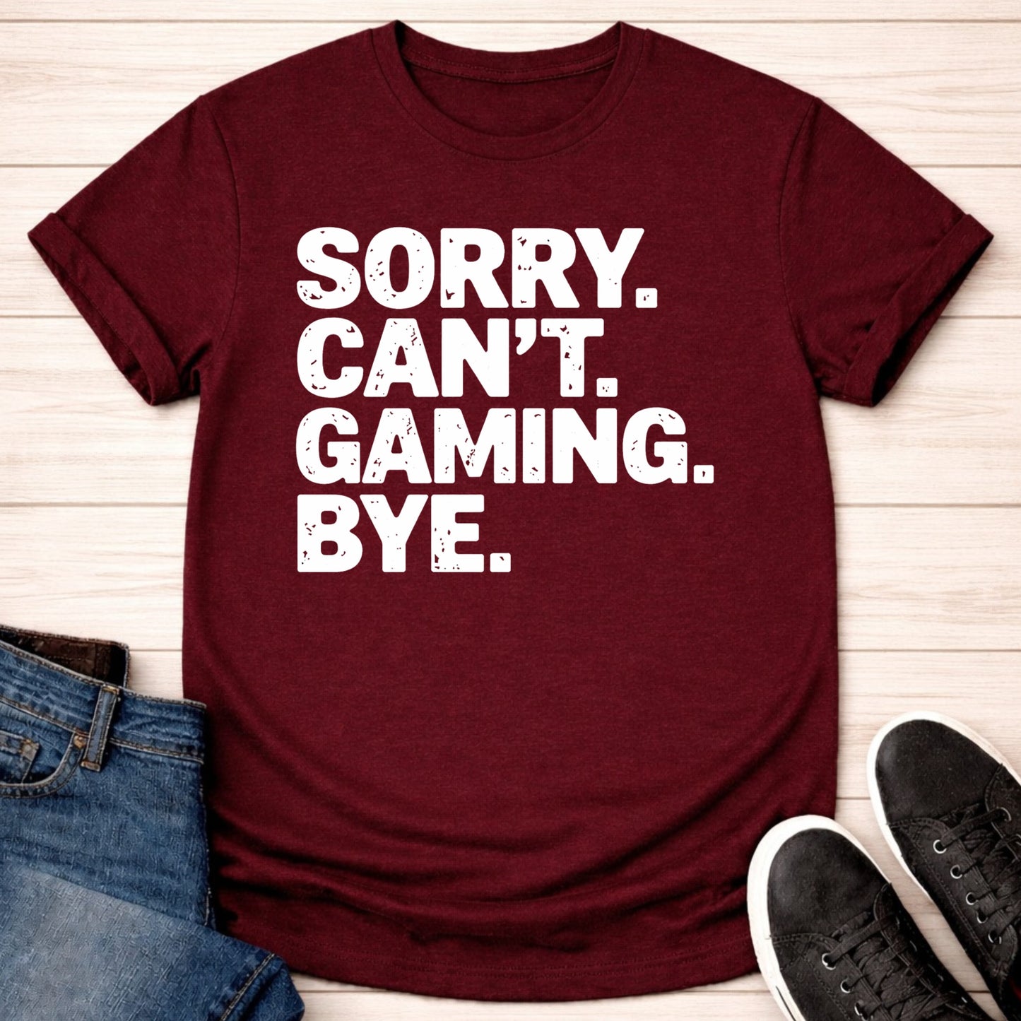 T-Shirt Maroon / S I Can't Gaming Bye T-shirt