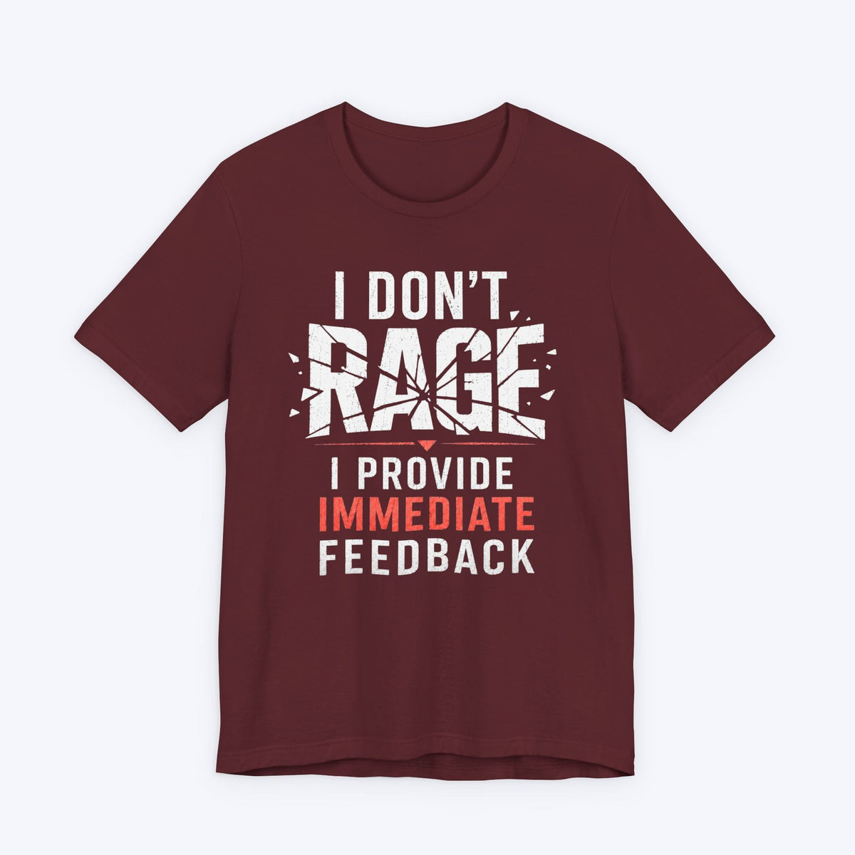 T-Shirt Maroon / S Immediate Feedback T-shirt