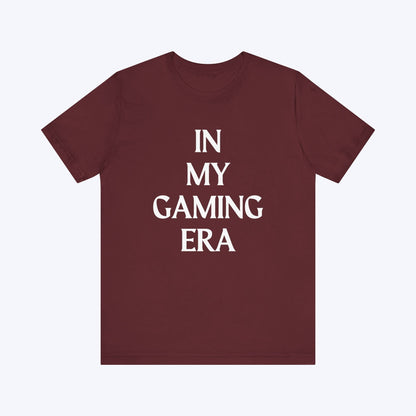 T-Shirt Maroon / S In My Gaming Era T-shirt