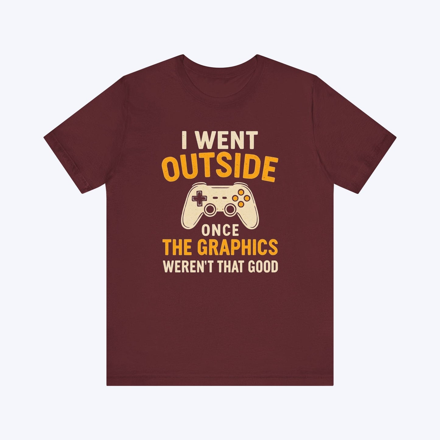 T-Shirt Maroon / S Outside Had Bad FPS T-shirt