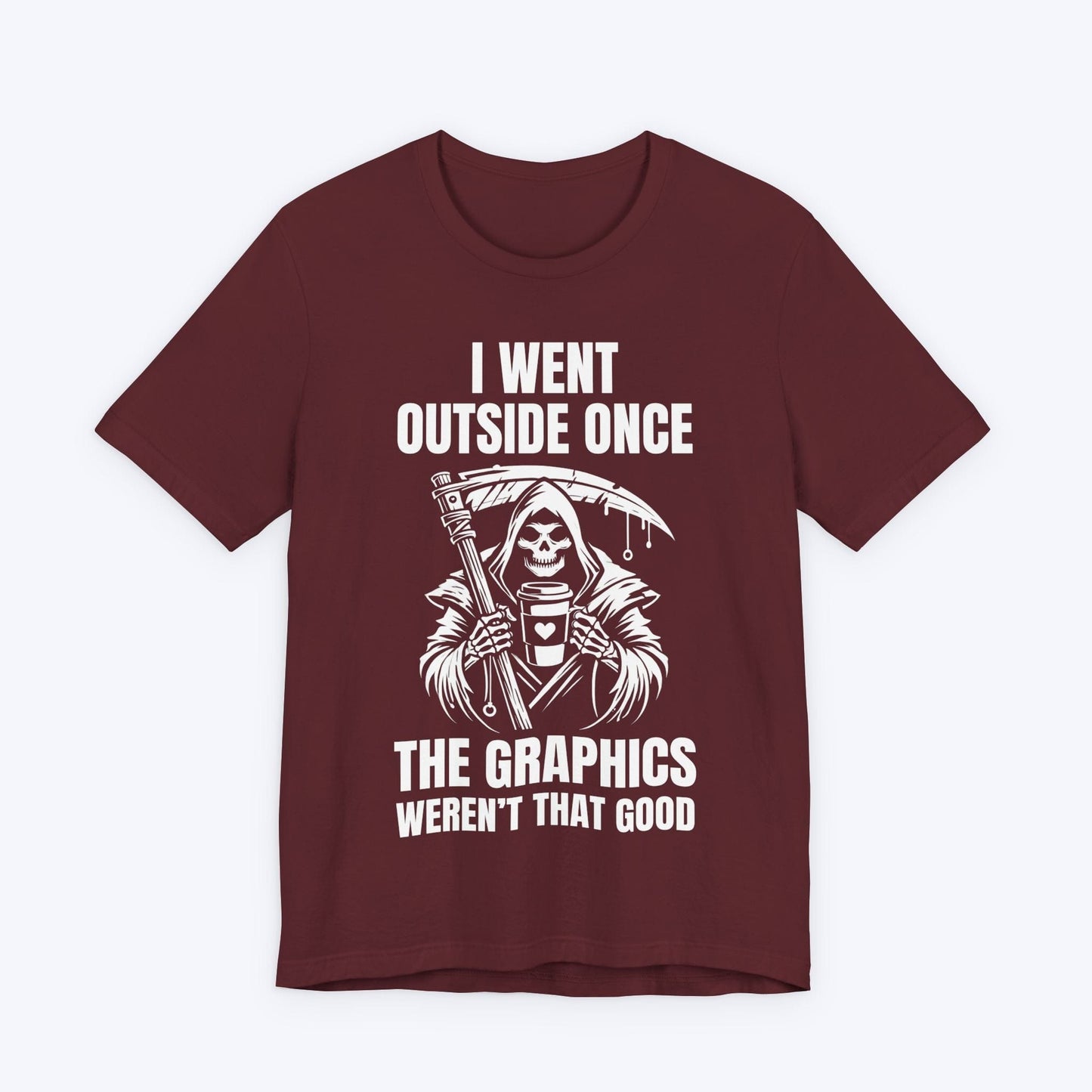 T-Shirt Maroon / S Outside Was Lifeless T-shirt