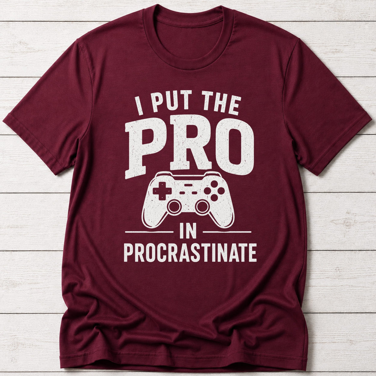 T-Shirt Maroon / S Pro Crastinator T-shirt