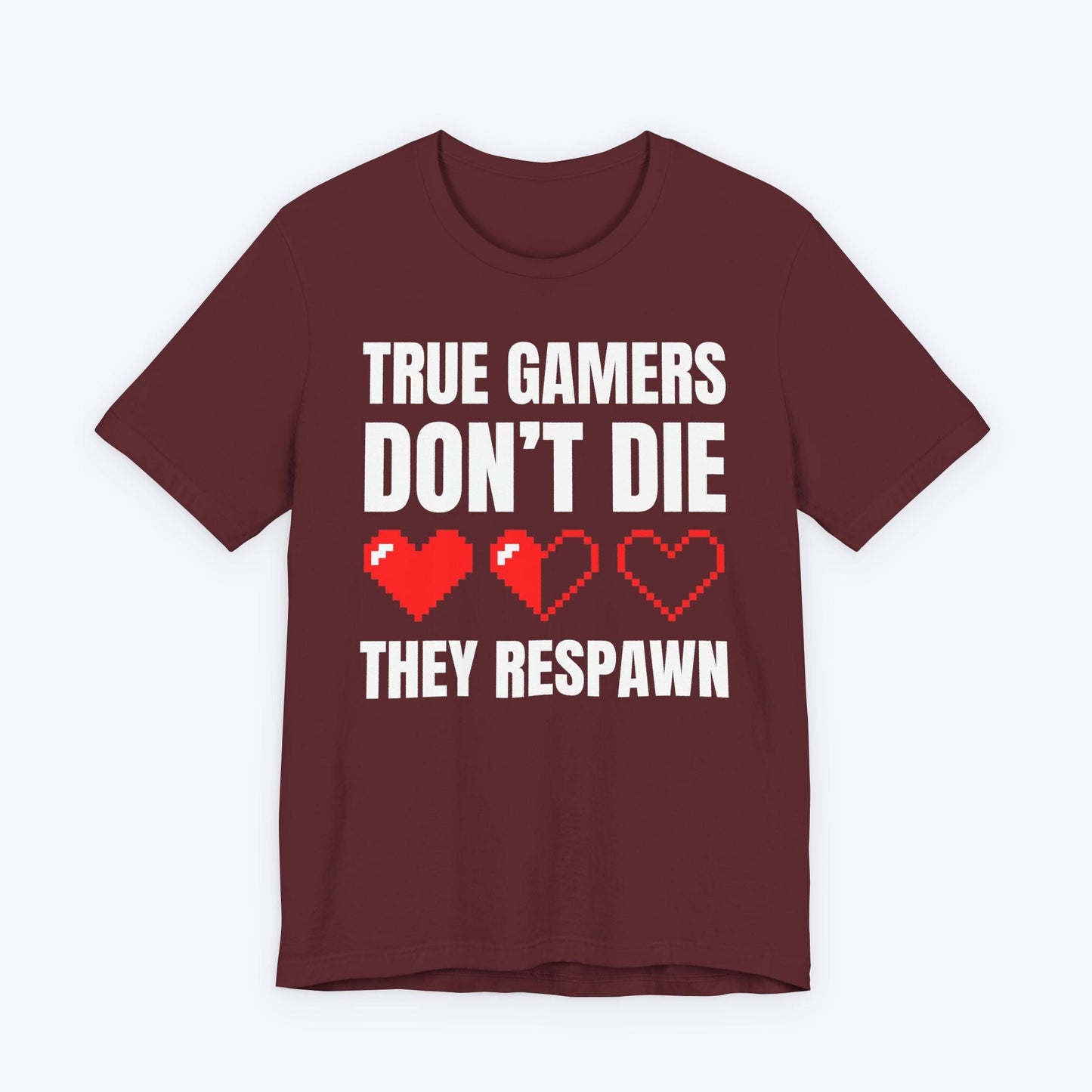 T-Shirt Maroon / S Ready to Respawn T-shirt