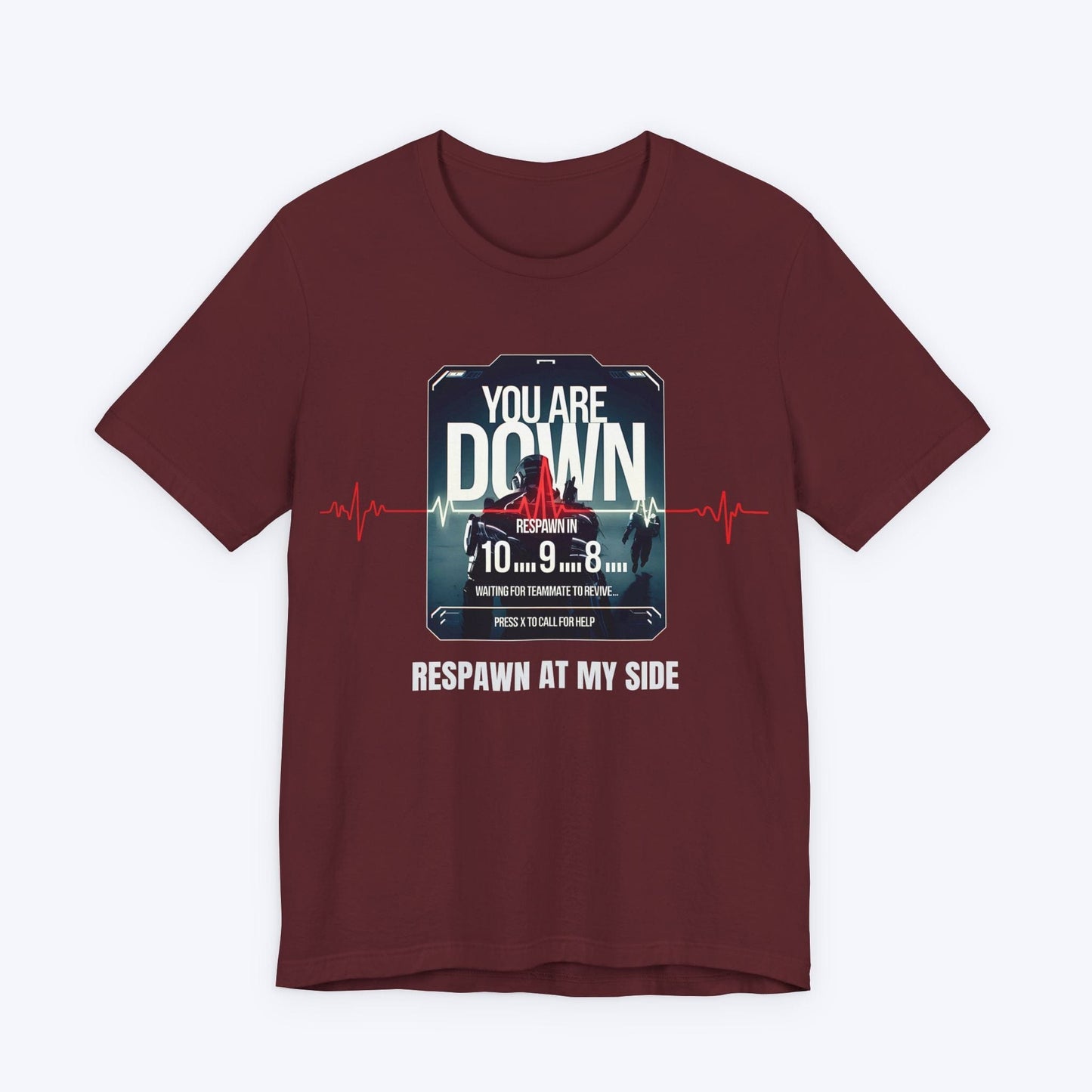 T-Shirt Maroon / S Respawn At My Side T-shirt