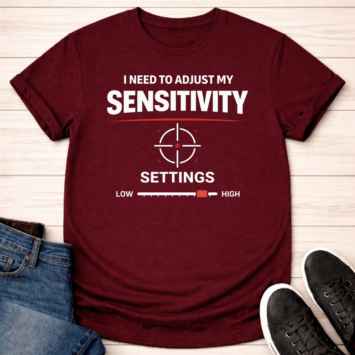 T-Shirt Maroon / S Sensitivity Settings T-shirt