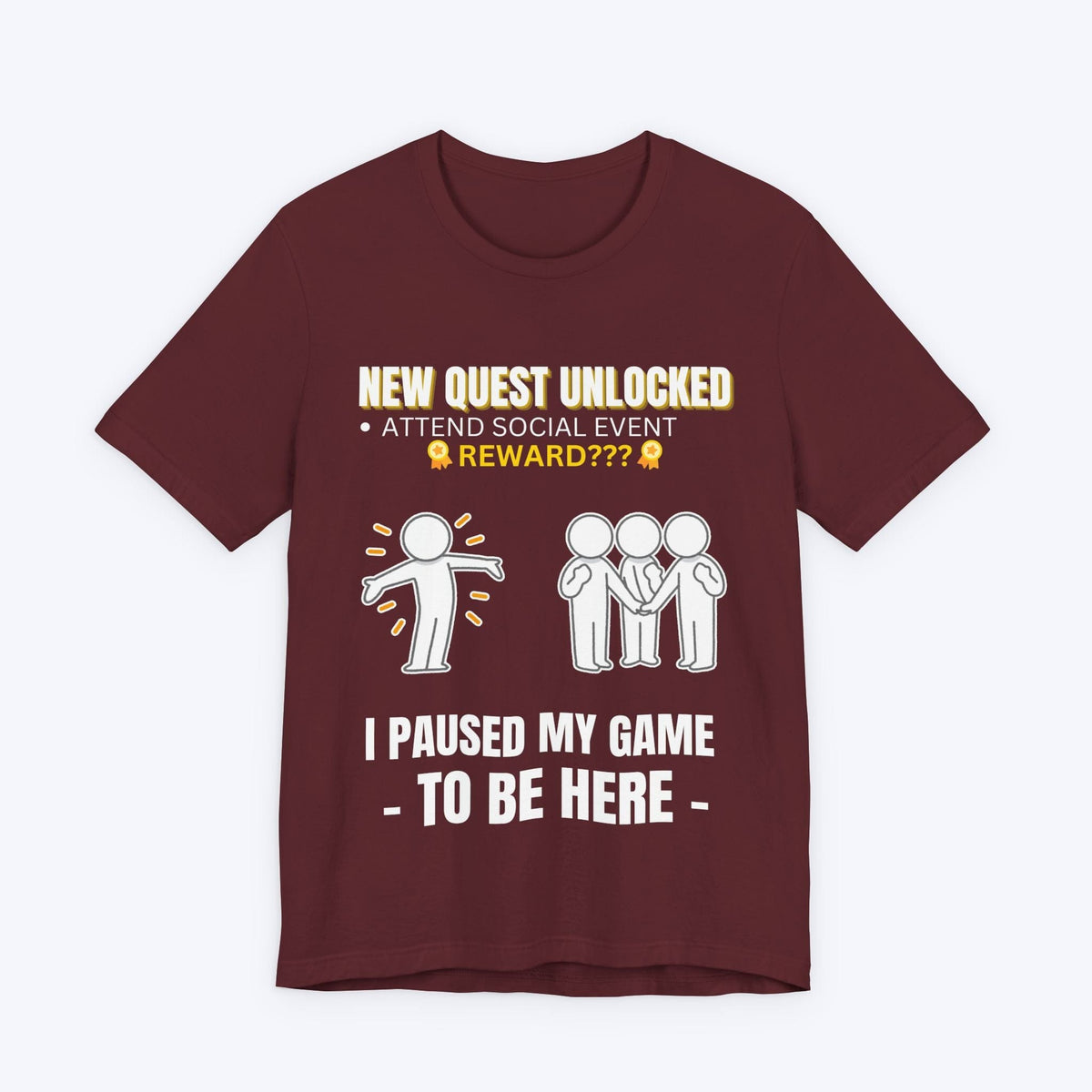 T-Shirt Maroon / S Social Event (Gaming) T-shirt