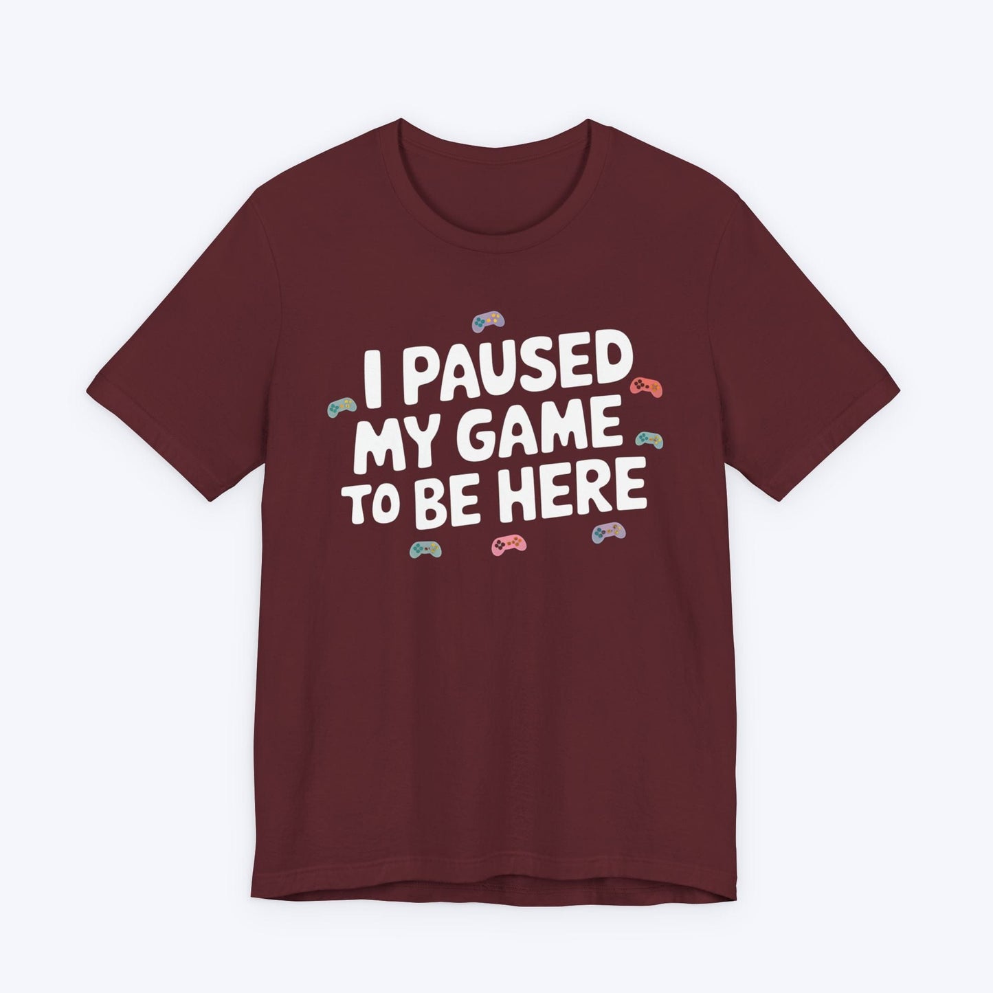 T-Shirt Maroon / S This Better Be Worth It T-shirt