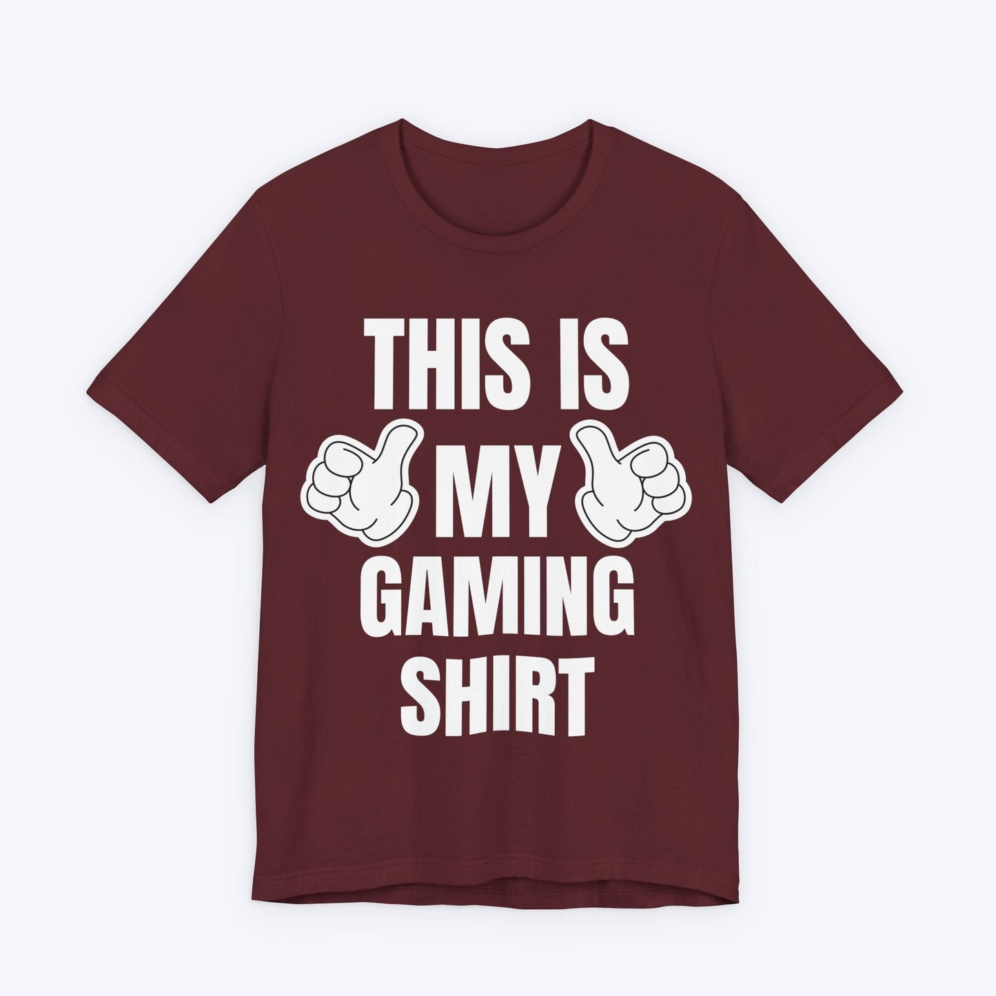 T-Shirt Maroon / S Thumbs Up To Gaming T-shirt