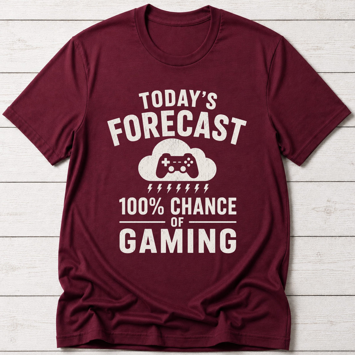 T-Shirt Maroon / S Today's Forecast T-shirt