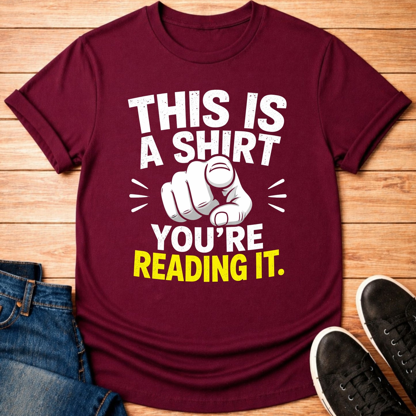 T-Shirt Maroon / S You’re Reading It T-shirt