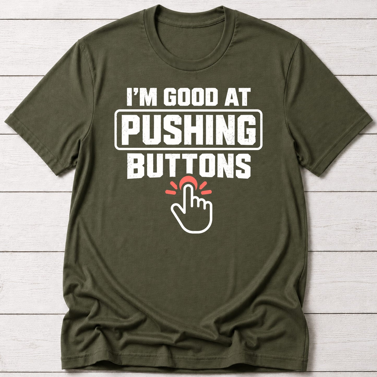 T-Shirt Military Green / S Button Pusher T-shirt