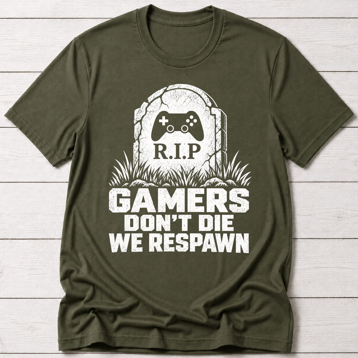 T-Shirt Military Green / S Gamers Don't Die T-shirt