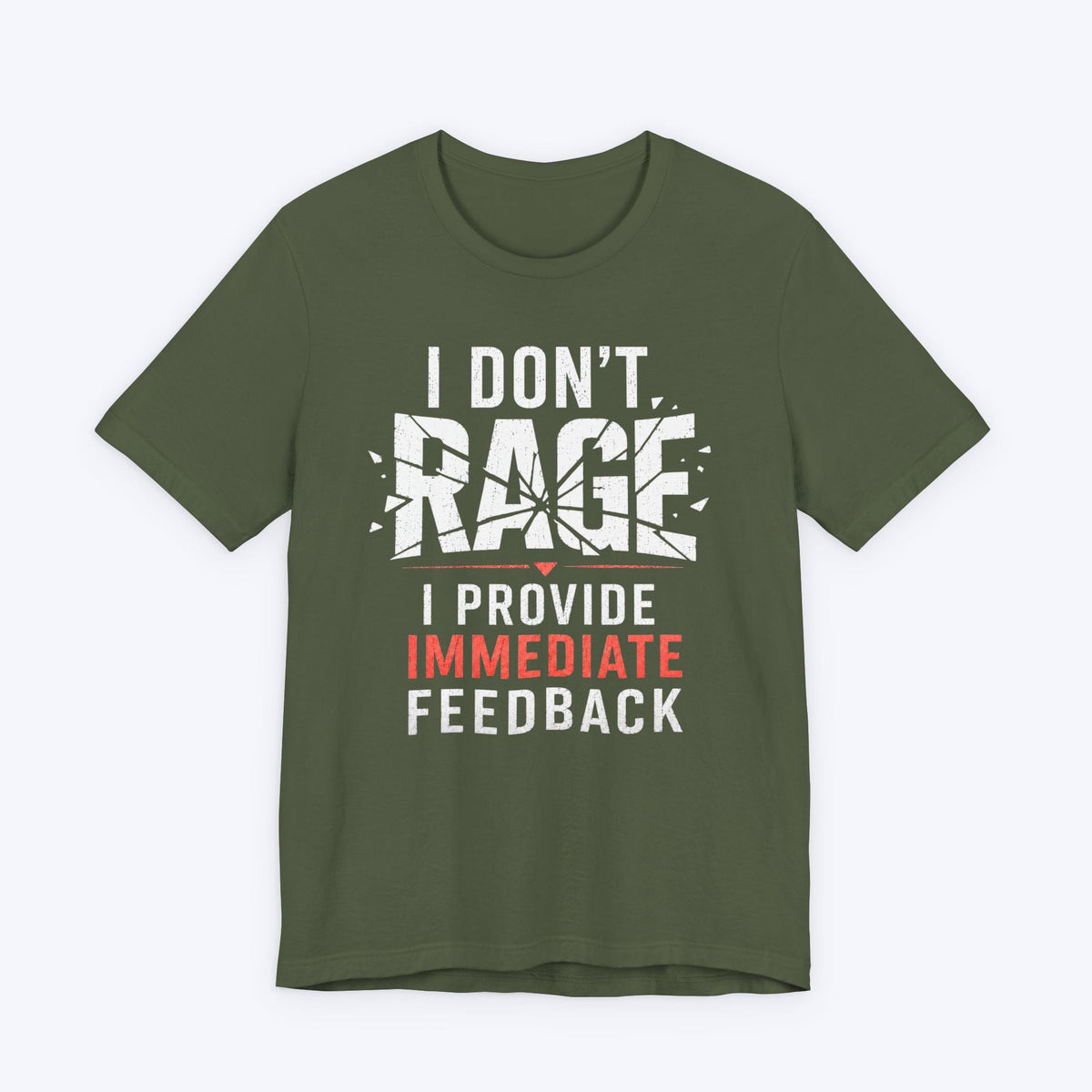 T-Shirt Military Green / S Immediate Feedback T-shirt