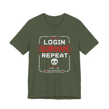T-Shirt Military Green / S Login Survive Repeat T-shirt