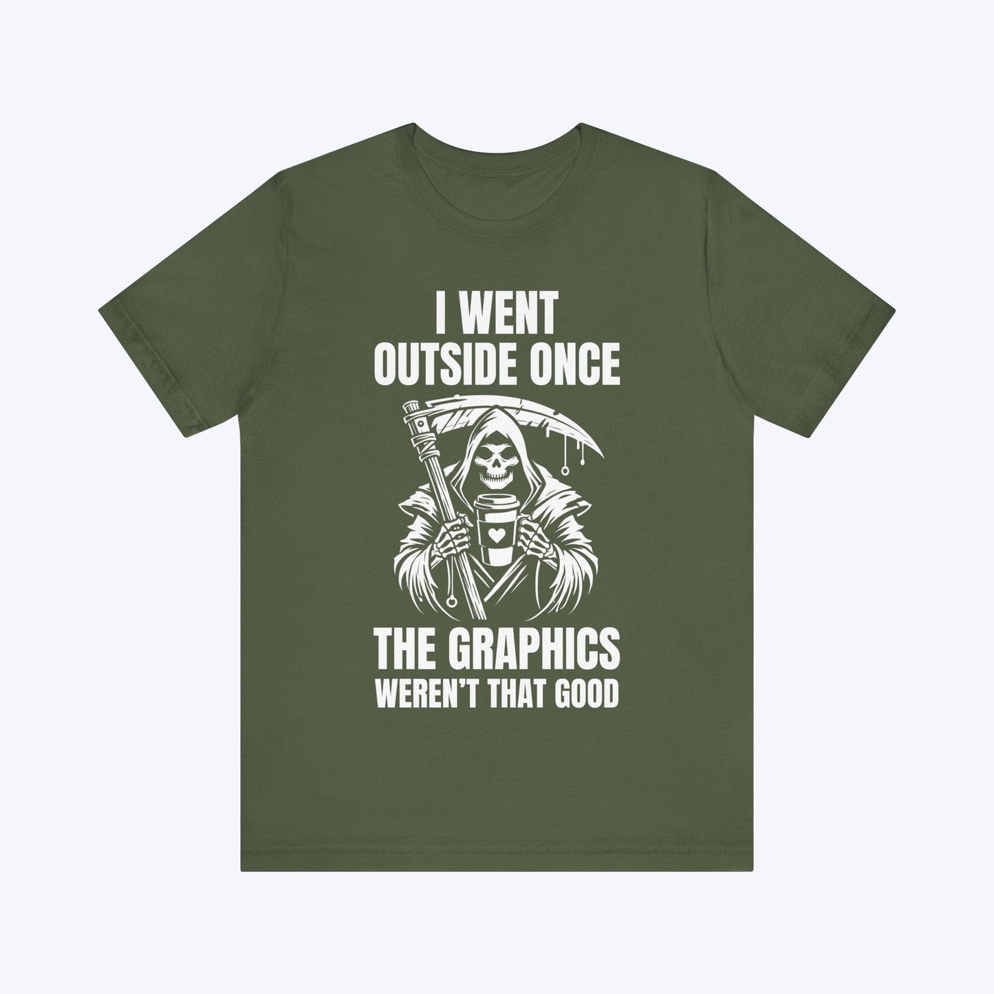 T-Shirt Military Green / S Outside Was Lifeless T-shirt