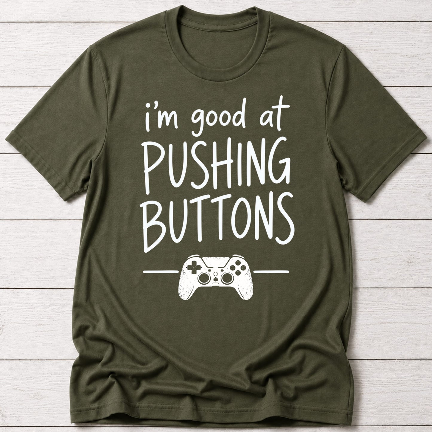 T-Shirt Military Green / S Pushing Buttons T-shirt