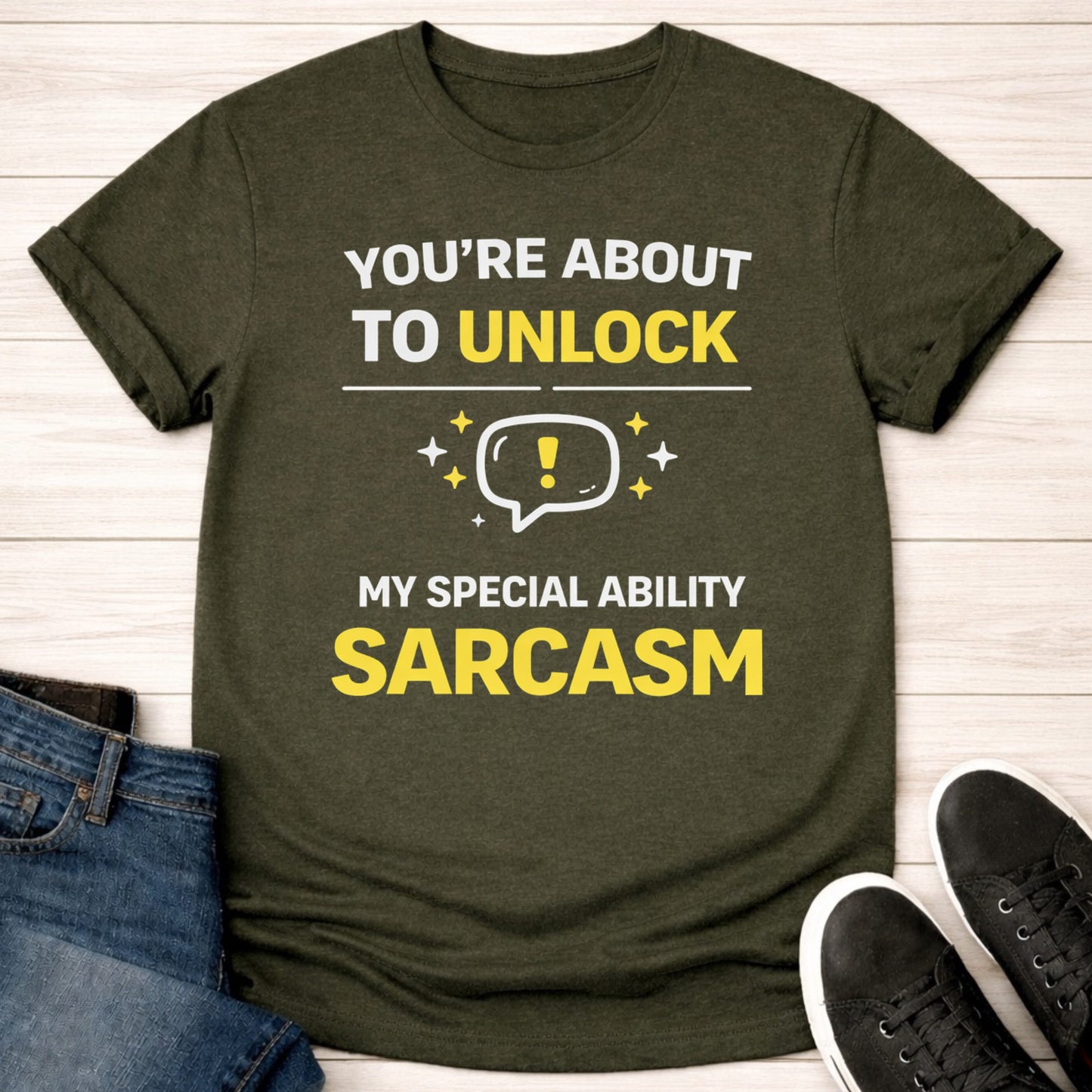 T-Shirt Military Green / S Sarcasm Unlocked T-shirt