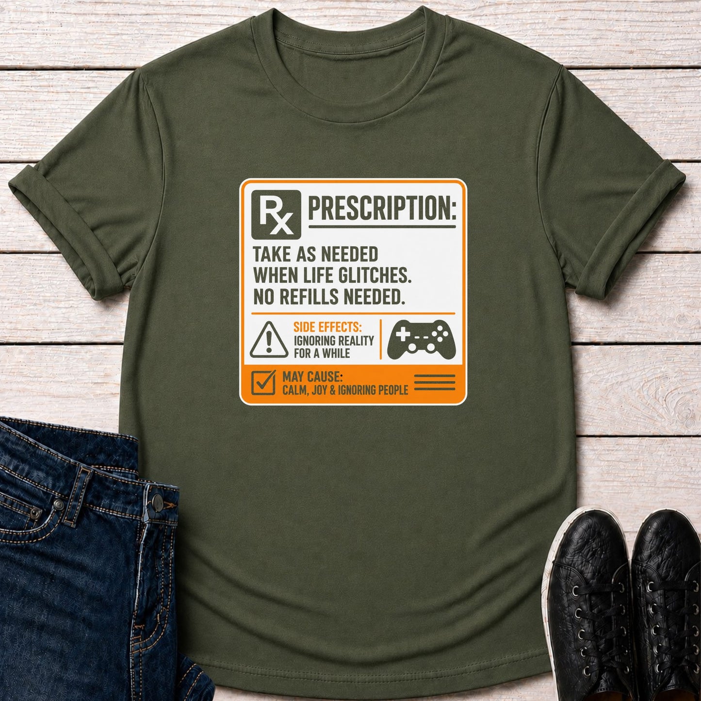 T-Shirt Military Green / S Take as Needed T-shirt