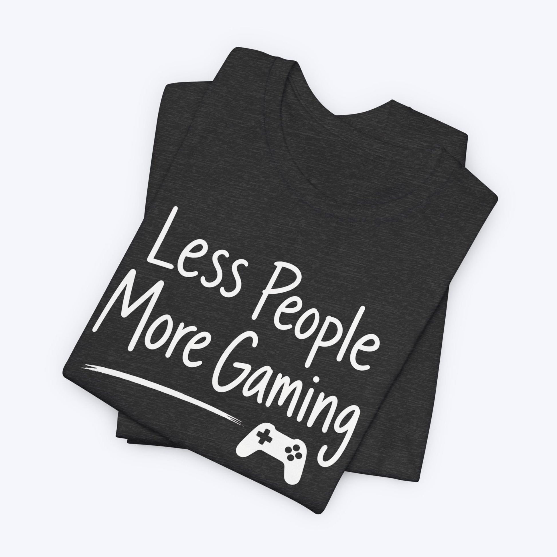 T-Shirt More Gaming T-shirt