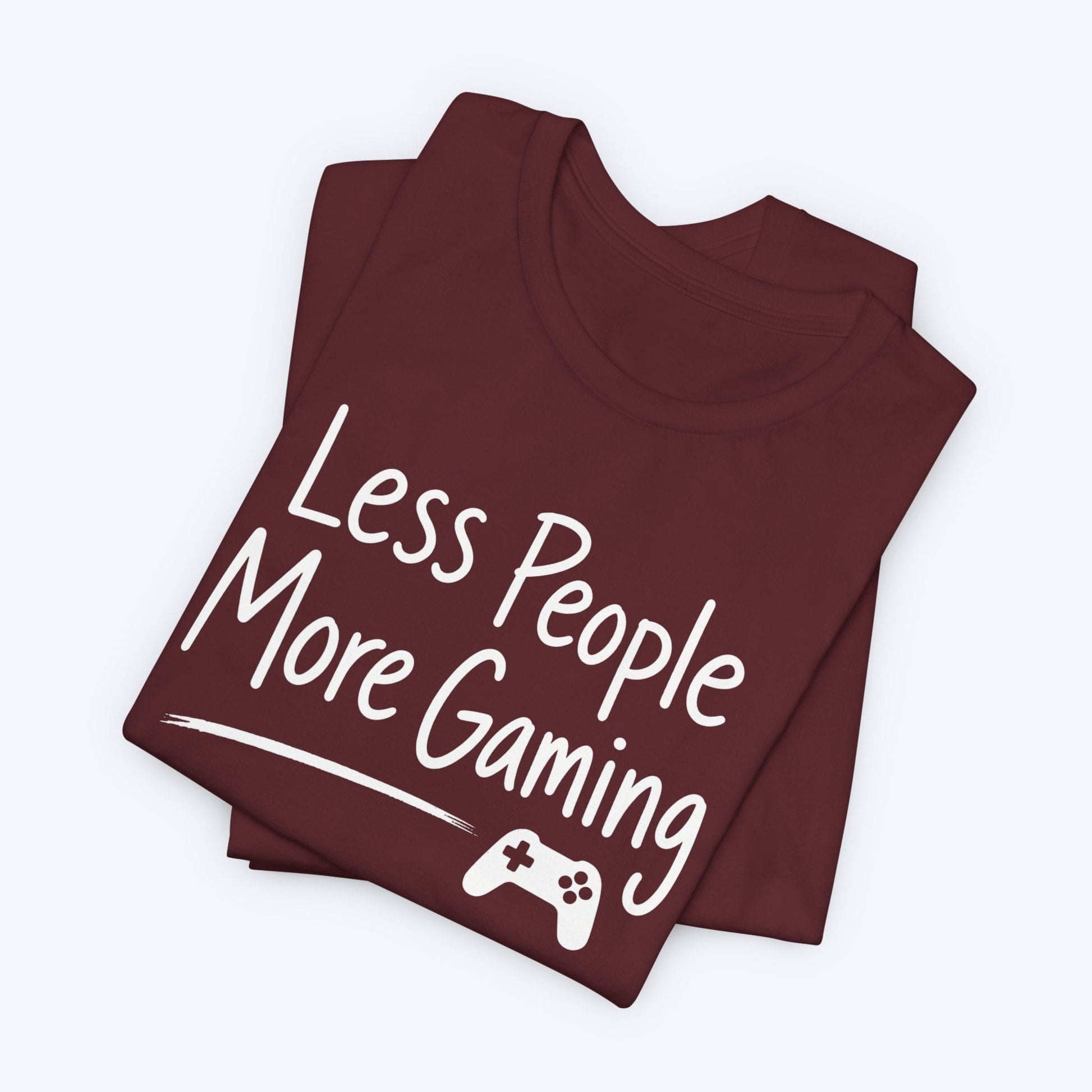 T-Shirt More Gaming T-shirt
