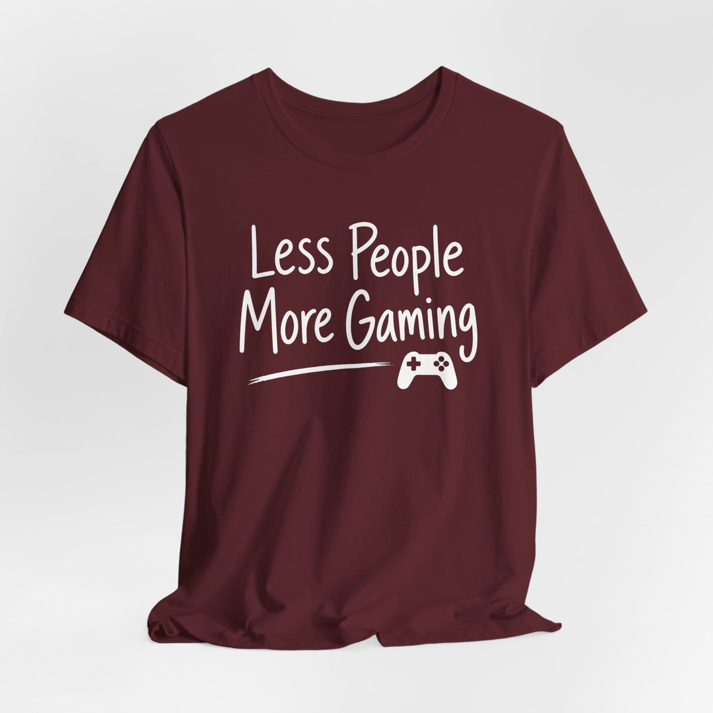 T-Shirt More Gaming T-shirt